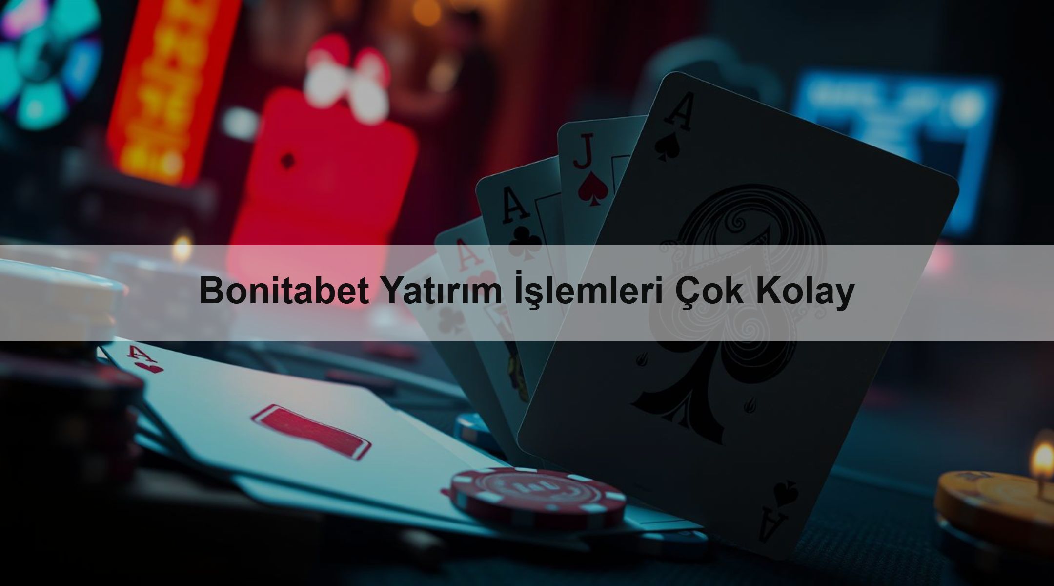 Bonitabet Yatırım İşlemleri Çok Kolay
