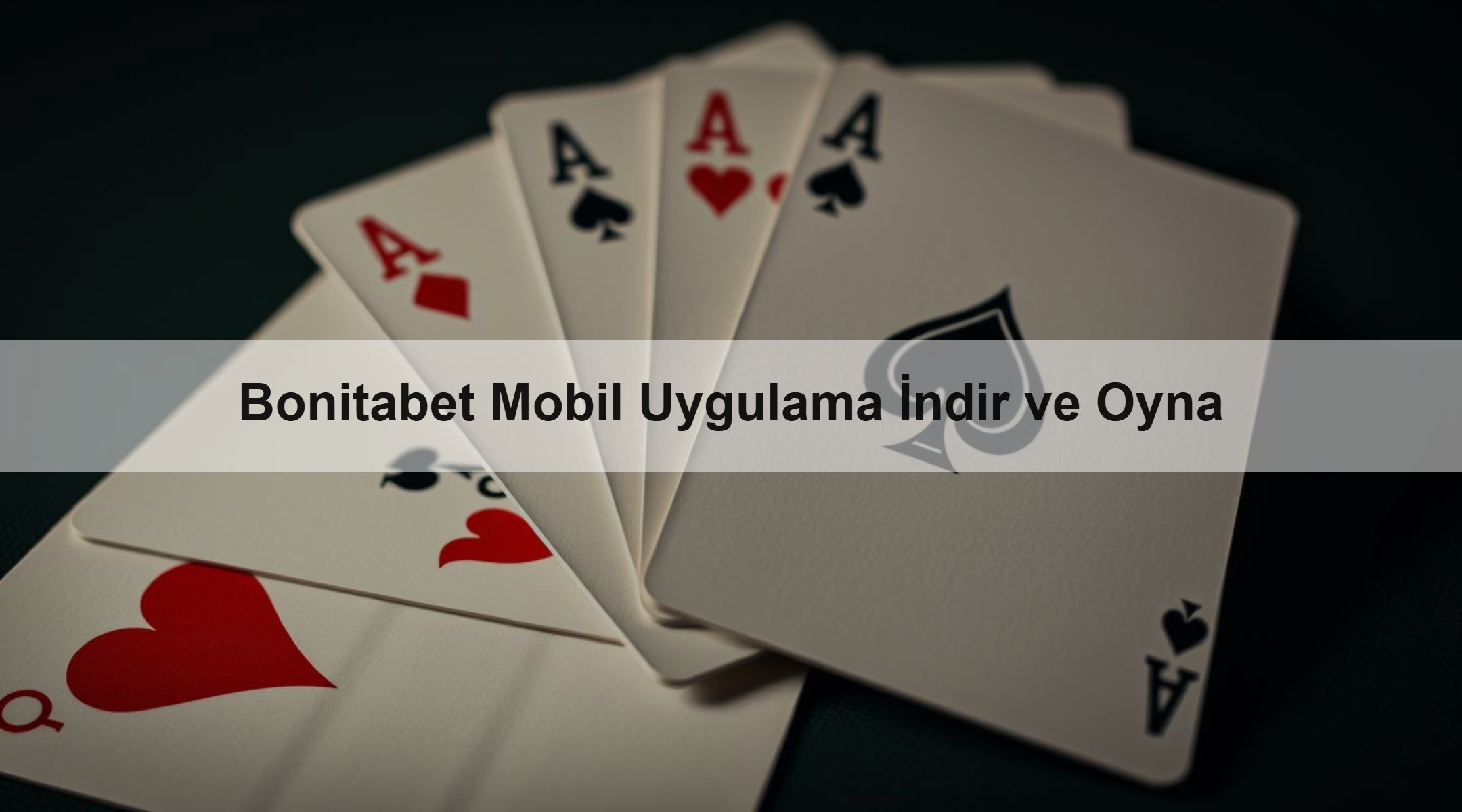 Bonitabet Mobil Uygulama İndir ve Oyna